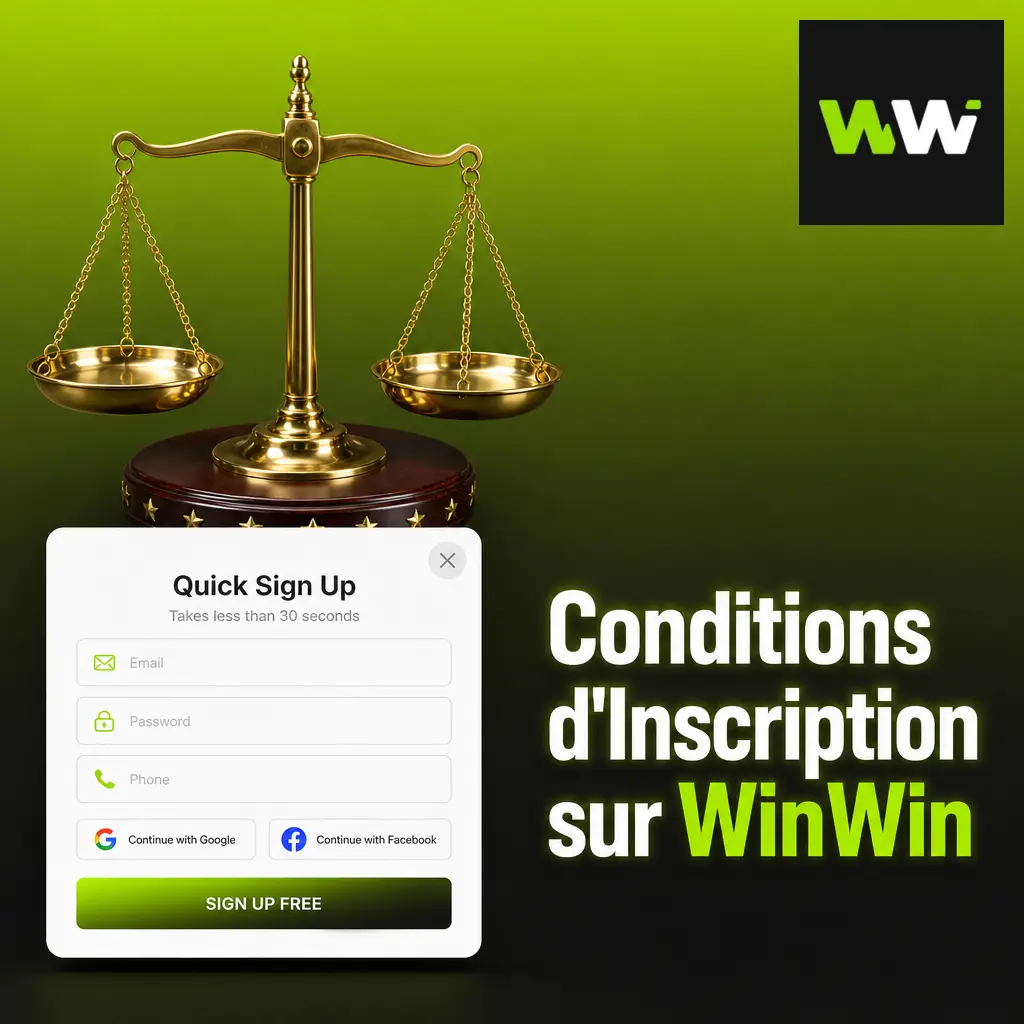 Conditions d'inscription WinWin : âge minimum 18 ans, un seul compte, vérification KYC et résidence légale requise.